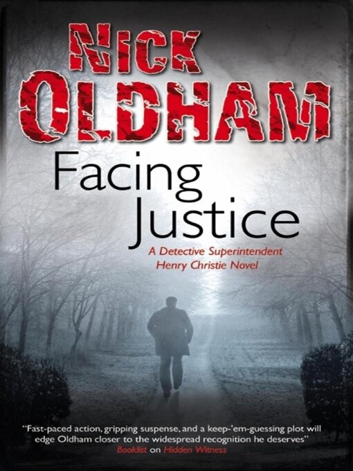 Title details for Facing Justice by Nick Oldham - Available